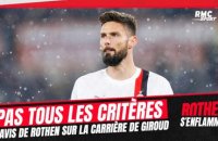 Pour Rothen, Giroud ne remplit pas tous les critères pour marquer le foot européen