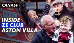 "J'ai fait 2000 matchs en 50 ans à Villa Park" - Inside Ze Club à Aston Villa