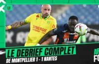 Montpellier 1-1 Nantes : Le débrief complet de l’After foot