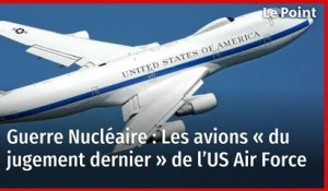Guerre Nucléaire : l’US air Force passe une commande XXL d’avions « du jugement dernier »