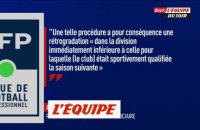 Bordeaux renonce à faire appel et acceptent la relégation en National - Foot - DNCG