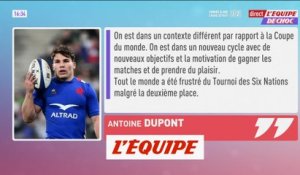 Dupont : « On sent une nouvelle énergie » - Rugby - Bleus