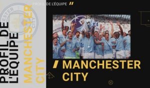 Manchester City - Le profil de l'équipe