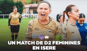 FF Nord Isère - Échirolles : dans les coulisses d'un match intense ! (beIN SQUAD)