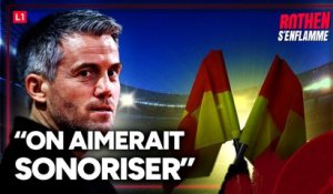 Ligue 1 : “On aimerait qu’il y ait la sonorisation des arbitres”, annonce Landreau, porte-parole de l'arbitrage