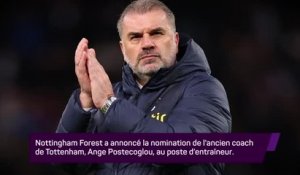 Nottingham Forest - Ange Postecoglou remplace Nuno Espirito Santo