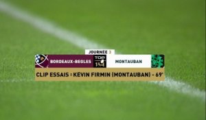 TOP 14 - Essai de Kevin FIRMIN (USM) - Union Bordeaux-Bègles - US Montauban