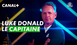 Ryder Cup : Luke Donald, capitaine de la Team Europe