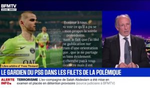 Le gardien du PSG dans les filets de la polémique - 10/11