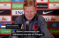 Pays-Bas - Koeman : "Lewandowski est clairement une star en Pologne"