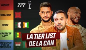 Favori, flop, surprise... La Tier List de la CAN (Episode 9)