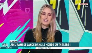 Adil Rami en tête d'affiche d'une pièce à l'Apollo Théâtre - Foot