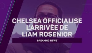 Breaking News - Chelsea officialise l'arrivée de Liam Rosenior