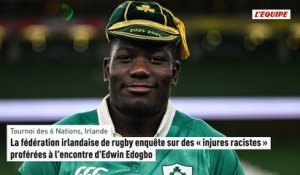 La fédération irlandaise enquête sur des « injures racistes » proférées à l'encontre d'Edwin Edogbo - Rugby - Tournoi des 6 Nations