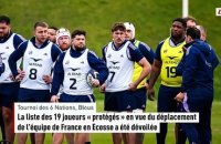 La liste des 19 joueurs « protégés » en vue du déplacement de l'équipe de France en Écosse a été dévoilée - Rugby - Tournoi des 6 Nations - Bleus