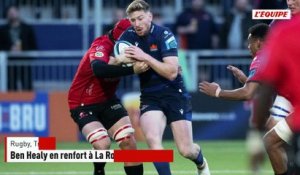 Ben Healy en renfort à La Rochelle, Antoine Hastoy sur le départ ? - Rugby - Transferts