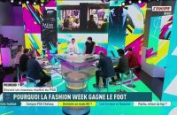 Pourquoi la fashion week gagne le foot ? - L'Équipe de Greg - extrait