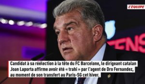 Laporta s'en prend à l'agent de Dro Fernandez, parti au PSG - Foot - Transferts