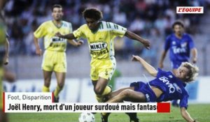 Joël Henry, mort d'un joueur surdoué mais fantasque - Foot - Disparition