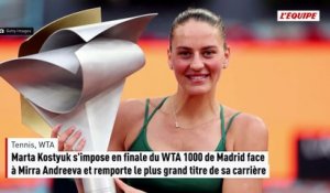 Kostyuk s'impose en finale du WTA 1000 de Madrid face à Mirra Andreeva et remporte le plus grand titre de sa carrière - Tennis - Madrid