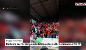 Narbonne sacré champion de Nationale face à Nice et monte en Pro D2 - Rugby - National