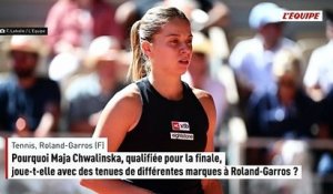 Pourquoi Maja Chwalinska, qualifiée pour la finale, joue-t-elle avec des tenues de différentes marques à Roland-Garros ? - Tennis - Roland-Garros (F)