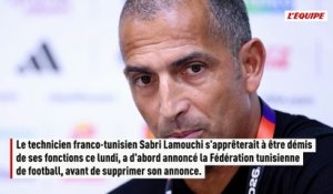 La Fédération tunisienne annonce le limogeage de Sabri Lamouchi... avant de supprimer son post - Foot - Coupe du monde