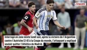 En pleine Coupe du monde, Julian Alvarez annonce sa volonté de quitter l'Atlético de Madrid : « Un transfert serait la meilleure chose pour moi » - Foot - Transferts - Atlético
