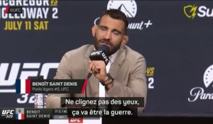 UFC 329 - Saint Denis : "Ne clignez pas des yeux, ça va être la guerre"