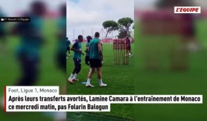 Après leurs transferts avortés, Lamine Camara à l'entraînement de Monaco ce mercredi matin, pas Folarin Balogun - Foot - Transferts