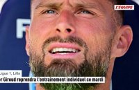 Olivier Giroud reprendra l'entraînement individuel ce mardi - Foot - Ligue 1
