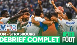 OM 4-0 Strasbourg : l'OM commence parfaitement sa saison ! Le debrief complet de l'After