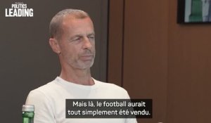 UEFA - Čeferin : ''Je suis sûr que le projet d’Infantino est mort''