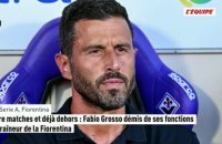 Quatre matches et déjà dehors : Fabio Grosso démis de ses fonctions d'entraîneur de la Fiorentina - Foot - Serie A - Fiorentina