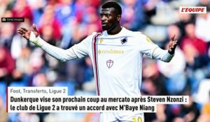 Dunkerque vise son prochain coup au mercato après Steven Nzonzi : le club de Ligue 2 a trouvé un accord avec M'Baye Niang - Foot - Transferts - Ligue 2