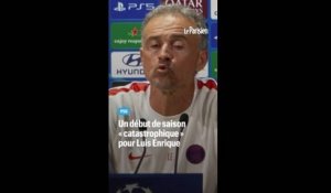 Pour Enrique, le PSG fait un début de saison « catastrophique »