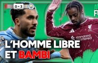Liverpool 0-3 Man City : "J'ai revu Bambi", Riolo déçu par Barcola