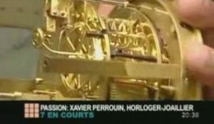 Passion : Xavier Perrouin, Horloger-Joaillier