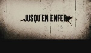 Jusqu'En Enfer : Bande-Annonce