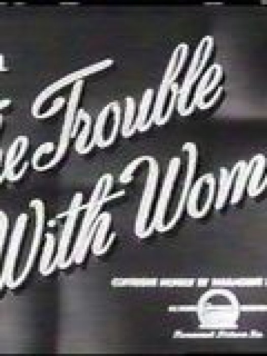 The Trouble with Women : Affiche