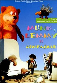 Affiche de Munk, Lemmy et compagnie