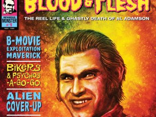 Blood & Flesh: The Reel Life & Ghastly Death Of Al Adamson