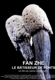 Affiche de Fan Zhe, Le Bâtisseur De Ponts