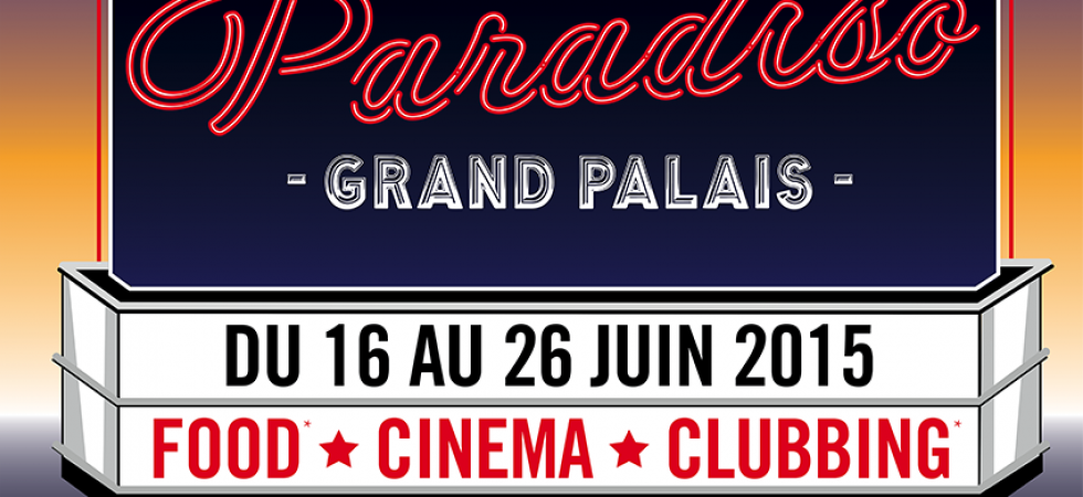 Cinéma Paradiso : découvrez toute la programmation de l'édition 2015