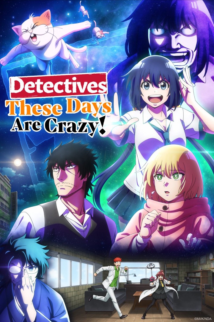 Detectives These Days Are Crazy! - Saison 1