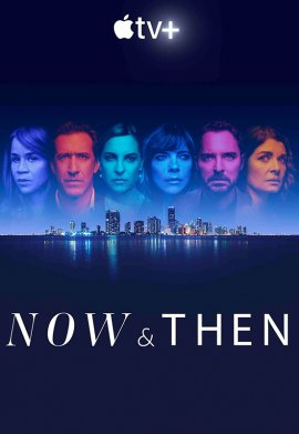 Now And Then - Saison 1
