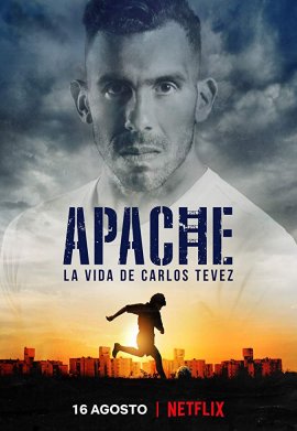 Apache : La vie de Carlos Tevez - Saison 1
