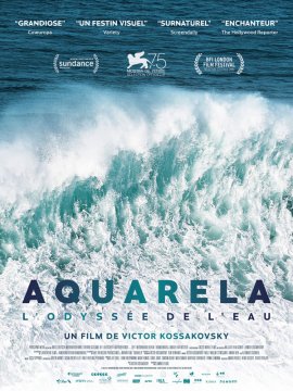 Aquarela - L'Odyssée de l'eau