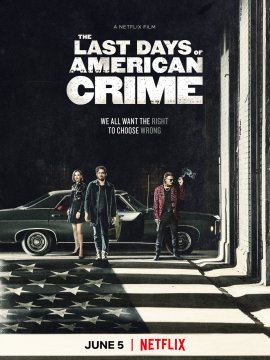 The Last Days of American Crime