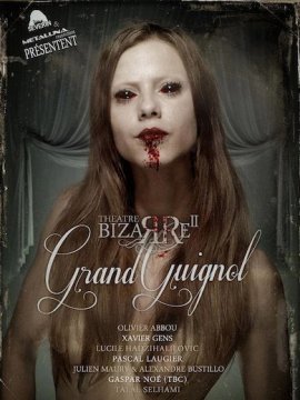 The Theatre Bizarre 2 : Grand Guignol
